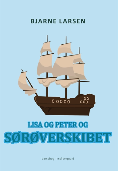 Lisa og peter og sørøverskibet