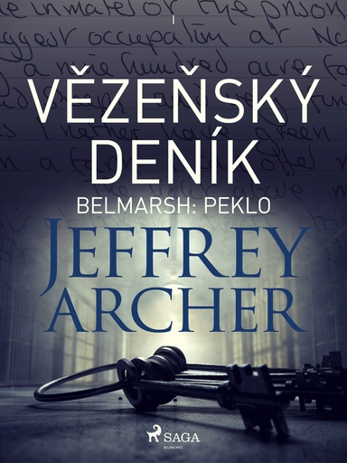 Vězeňský deník I – Belmarsh: Peklo