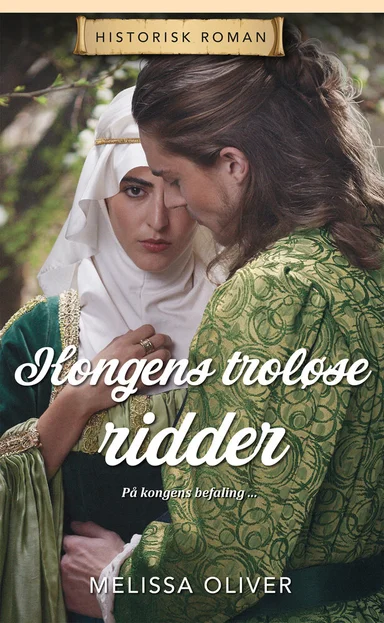 Kongens troløse ridder