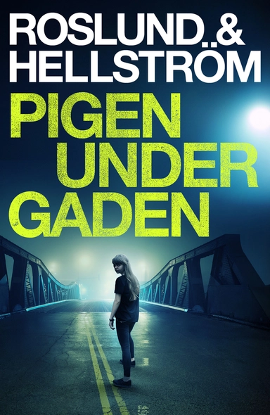 Pigen under gaden