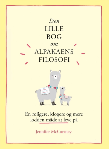 Den lille bog om alpakaens filosofi