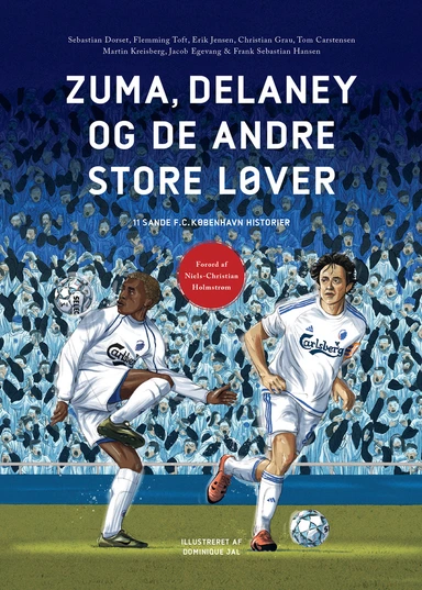 Zuma, Delaney og de andre store løver