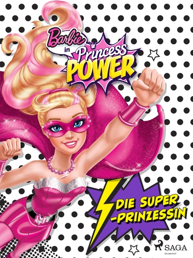 Barbie - die super-prinzessin