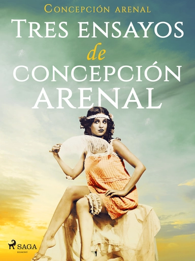 Tres ensayos de Concepción Arenal