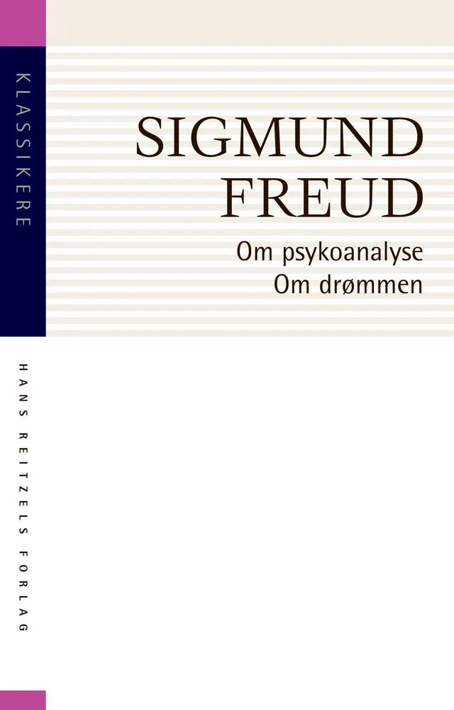 Om psykoanalyse. Om drømmen