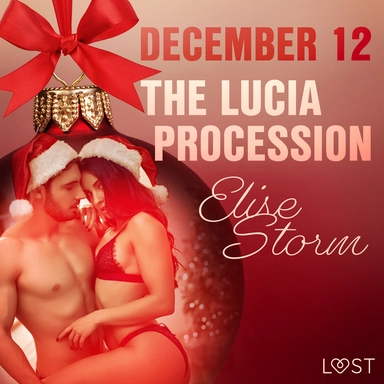 December 12: the lucia procession – an erotic christmas cale
