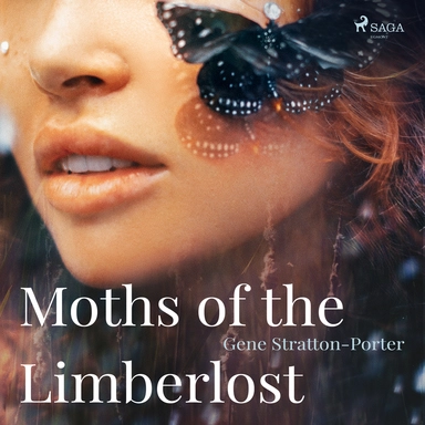 Moths of the limberlost