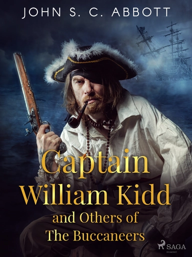 Captain william kidd and others of the buccaneers