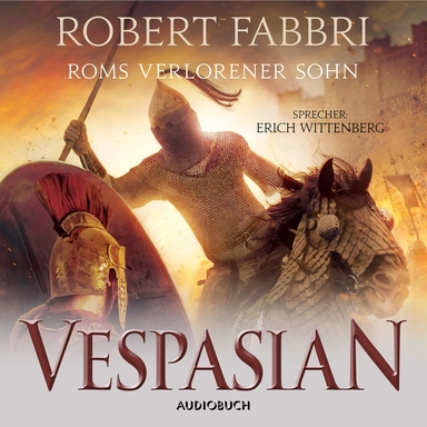 Vespasian: Roms verlorener Sohn