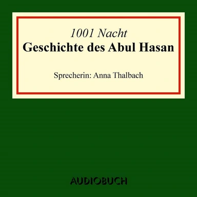 Die Geschichte des Abu Hasan