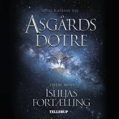 Asgårds døtre #3: Ísliljas fortælling