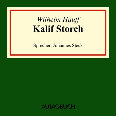 Die Geschichte von Kalif Storch