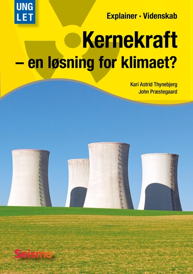 Kernekraft – en løsning for klimaet?