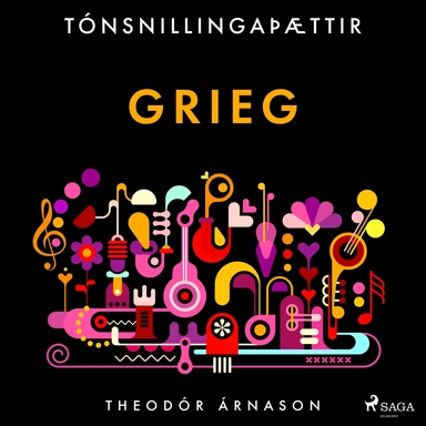 Tónsnillingaþættir: Grieg