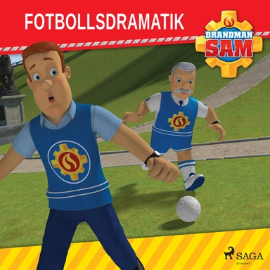 Brandman Sam - Fotbollsdramatik