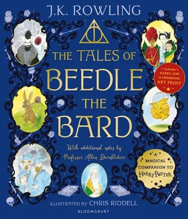 Tales of Beedle the Bard: Illustrated Edition