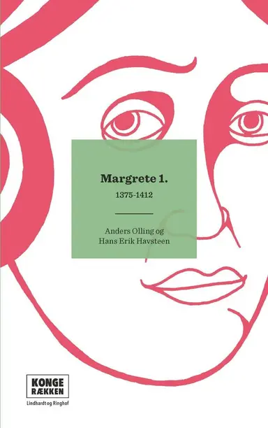 Kongerækken: Margrete 1.