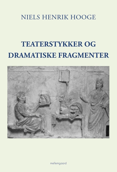 Teaterstykker og dramatiske fragmenter