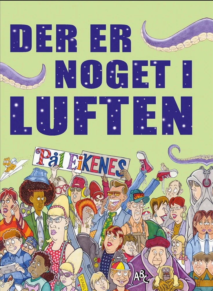 Der Er Noget I Luften