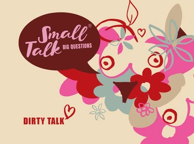 Small Talk - big questions