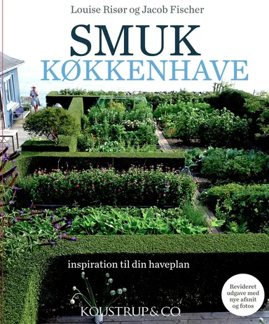 SMUK KØKKENHAVE 2. udgave