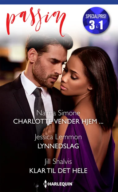 Charlotte vender hjem ... / Lynnedslag / Klar til det hele