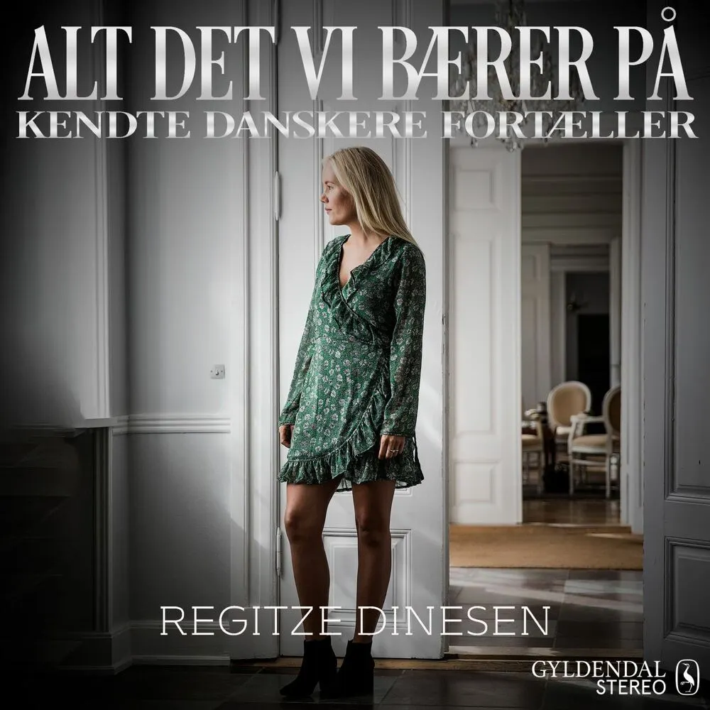Alt det vi bærer på - Regitze Dinesen