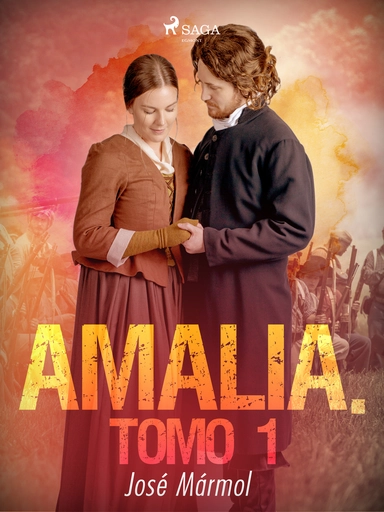 Amalia. Tomo 1