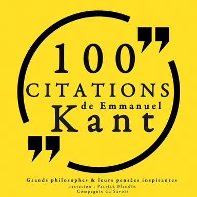 100 citations d'Emmanuel Kant