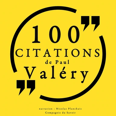 100 citations de Paul Valéry