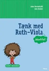 Billede af Filosofi i indskolingen, Tænk med Ruth-Viola, Identitet, Elevhæfte/ Web