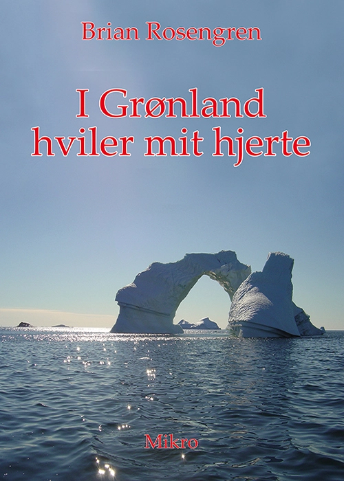 Billede af I Grønland hviler mit hjerte