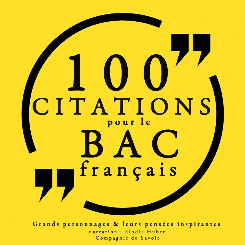 100 citations pour le bac franÃ§ais