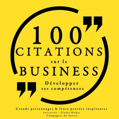100 citations sur le business