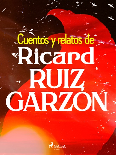 Cuentos y relatos de Ricard Ruiz Garzón