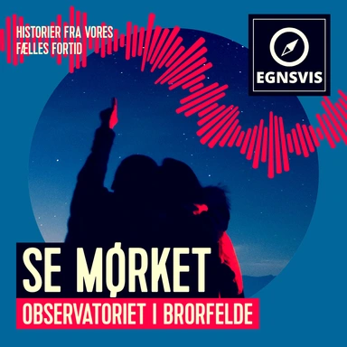 Se mørket - Observatoriet i Brorfelde