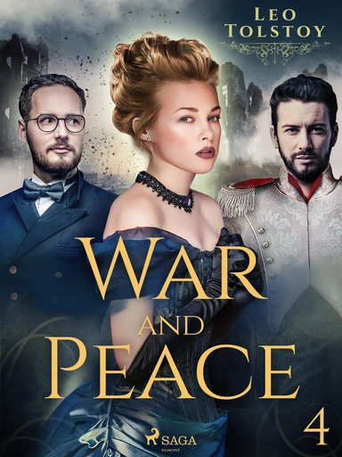 War and Peace IV