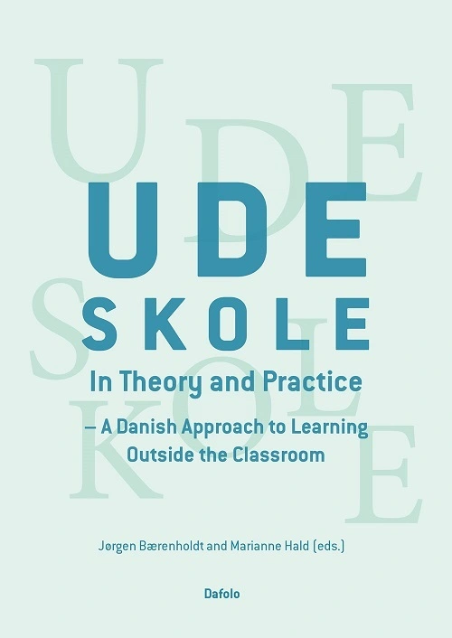 Billede af Udeskole - In Theory and Pratice