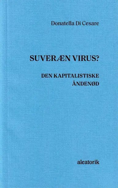Suveræn virus? Den kapitalistiske åndenød