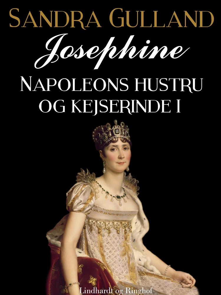 Billede af Josephine: Napoleons hustru og kejserinde II