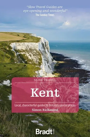 Slow Travel: Kent