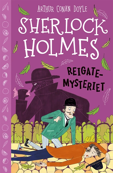 Sherlock Holmes 6: Reigate-mysteriet