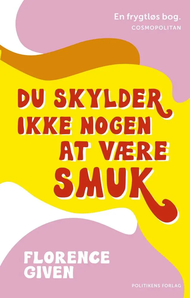 Billede af Du skylder ikke nogen at være smuk