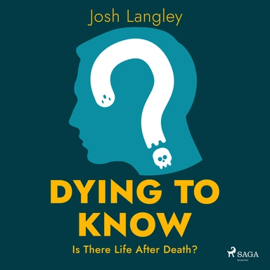Dying to Know