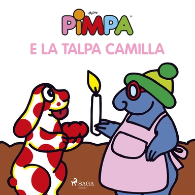 Pimpa E La Talpa Camilla