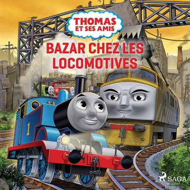 Thomas Et Ses Amis - Bazar Chez Les Locomotives