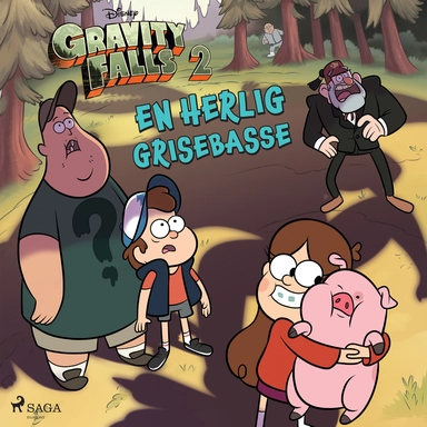 Gravity Falls (2) - En Herlig Grisebasse