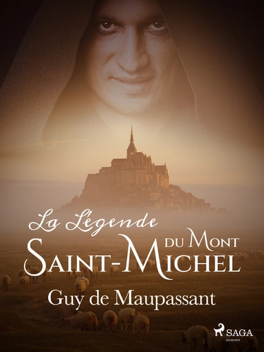 La Légende du Mont-Saint-Michel