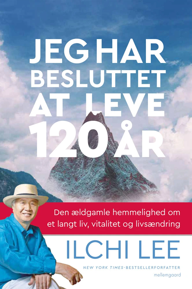 Billede af Jeg har besluttet at leve i 120 år