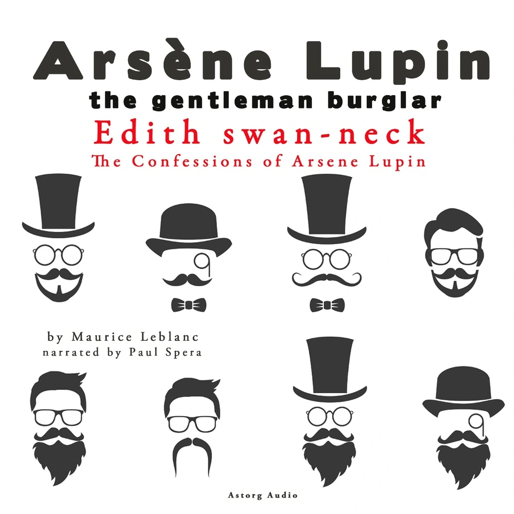 Edith Swan-Neck, the Confessions of ArsÃ¨ne Lupin